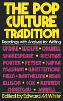 Pop Culture Tradition: Readings With Analysis for Writing 0393099695 Book Cover