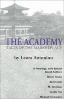 The Academy (The Marketplace, #4) 0739414658 Book Cover