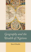 Geography and the Wealth of Nations 1666900540 Book Cover