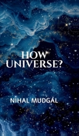 How Universe? B0DVCDMKBZ Book Cover