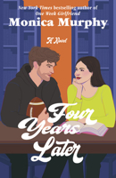 Four Years Later 0804176825 Book Cover
