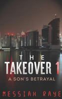 The Takeover 1728854660 Book Cover