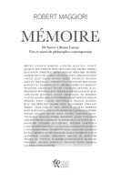 Mémoire: De Sartre à Bruno Latour Vies et morts de philosophes contemporains 2711631303 Book Cover