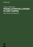Modellvorstellungen in Der Chemie: Eine Einf�hrung in Die Allgemeine Chemie 3110081423 Book Cover