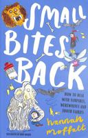 Small Bites Back 1911427342 Book Cover