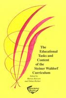 The Educational Tasks And Content Of The Steiner Waldorf Curriculum 190016907X Book Cover