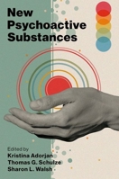 New Psychoactive Substances 0190095695 Book Cover