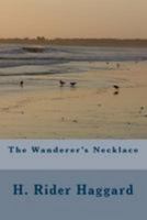 The Wanderer's Necklace 089083380X Book Cover