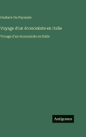 Voyage d'un économiste en Italie: Voyage d'un économiste en Italie (French Edition) 3563754446 Book Cover