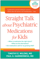 Straight Talk about Psychiatric Medications for Kids 1572302046 Book Cover