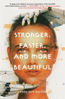 Stronger, Faster, and More Beautiful 0525580956 Book Cover
