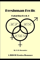 Freshman Frolic B08XZQCHLD Book Cover