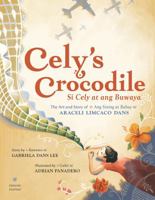 Cely's Crocodile: The Art and Story of Araceli Limcaco Dans B0GWJJRM3M Book Cover