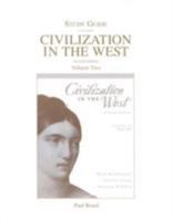 Study Guide for Civilization in the West (Combined Volume and Volume 2) 0205583369 Book Cover