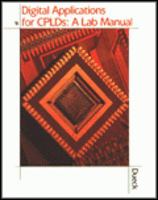 Digital Applications for Cplds: Lab Manual 0766816966 Book Cover