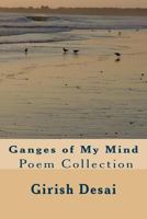 Ganges of My Mind 1491226994 Book Cover