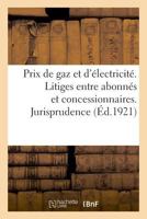 Relèvement des prix de gaz et d'électricité. Litiges entre abonnés et concessionnaires 2329043112 Book Cover