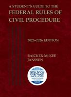 A Student's Guide to the Federal Rules of Civil Procedure, 2025-2026 (Selected Statutes) B0FBRHQZ4W Book Cover