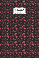 Blush Notes Journal: Blush Notes Journal for Husband and Wife | Husband and Wife relationship quotes Notebook | Funny Couple Saying Love Expression ... for Women,Kids,Dad,Mom (Beloved Parents) 1651753016 Book Cover
