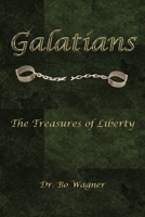 Galatians: The Treasures of Liberty 1941039359 Book Cover