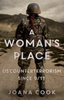 A Woman's Place: US Counterterrorism Since 9/11 0197614256 Book Cover