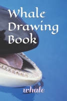 Whale Drawing Book B09SFM9789 Book Cover