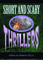 Short & Scary Thrillers (rev) (Spooky) 0762703199 Book Cover