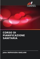 Corso Di Pianificazione Sanitaria 6206890139 Book Cover