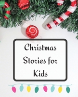 Christmas Stories for Kids 1803892609 Book Cover