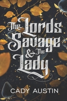 The Lords Savage & the Lady: A Monster Fantasy Romance (The Red Forest) B0CQX7ZJWX Book Cover