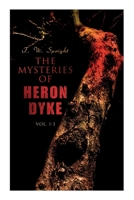 The Mysteries of Heron Dyke (Vol. 1-3): A Novel of Incident 802734171X Book Cover