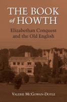 The Book of Howth: Elizabethan Conquest and the Old English 1859184685 Book Cover