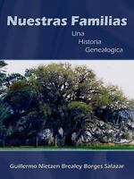 Nuestras Familias: Una Historia Genealogica 1425996655 Book Cover