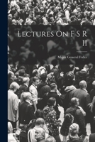 Lectures On F S R II - Primary Source Edition B0BQN7Q1BW Book Cover