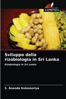 Sviluppo della rizobiologia in Sri Lanka: Rizobiologia in Sri Lanka 620408755X Book Cover