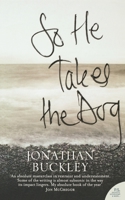 So He Takes the Dog 0007228309 Book Cover