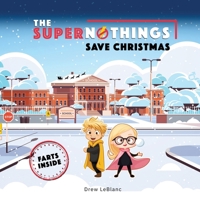 The Supernothings Save Christmas B0CPLLBWXF Book Cover