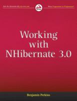 Working with Nhibernate 3.0 1118112571 Book Cover