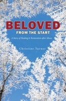 Beloved From the Start 1733575405 Book Cover
