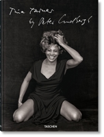 Tina Turner by Peter Lindbergh 3754400142 Book Cover