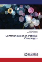 Communication in Political Campaigns 3659553298 Book Cover