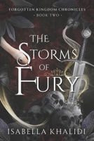 The Storms of Fury (Forgotten Kingdom Book 2) (Forgotten Kingdom Chronicles) B0CJ3X9C3C Book Cover