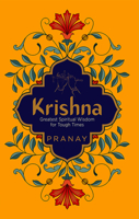 Krishna: Greatest Spiritual Wisdom for Tough Times 8194899117 Book Cover