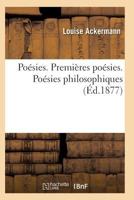 Poésies: Premières poésies - Poésies philosophiques 2329294697 Book Cover