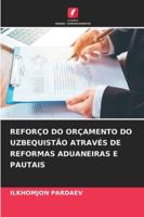 Reforço Do Orçamento Do Uzbequistão Através de Reformas Aduaneiras E Pautais 6209398677 Book Cover