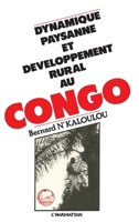 Dynamique paysanne et développement rural au Congo 2858024162 Book Cover