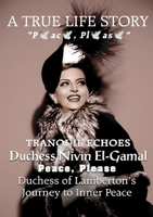 Peace, Please: The Untold Story of the Duchess of Lamberton 1917425937 Book Cover