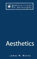 Aesthetics (Explorations in Philosophy) 1563249545 Book Cover