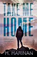Take Me Home 1990014135 Book Cover