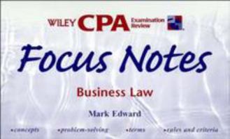 Wiley CPA Examination Review Focus Notes, Business Law 0471198463 Book Cover